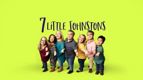 7 Little Johnstons still