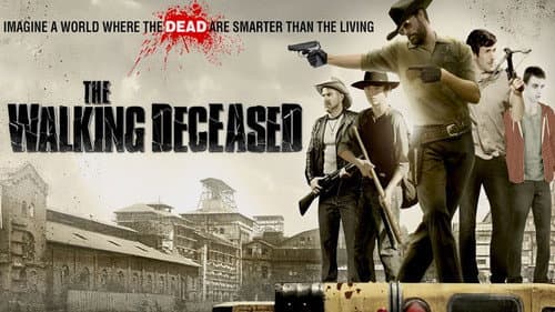 The Walking Deceased still