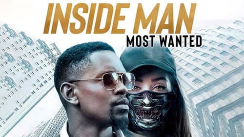Inside Man: Most Wanted still