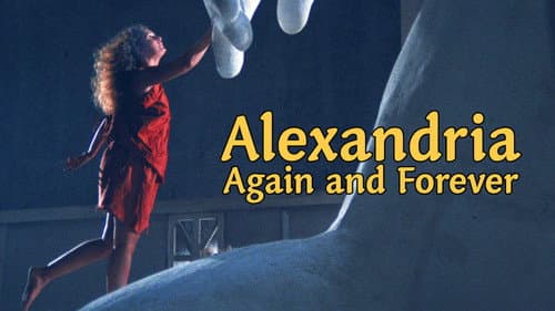 Alexandria Again and Forever still