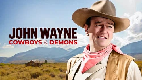 John Wayne: Cowboys & Demons still