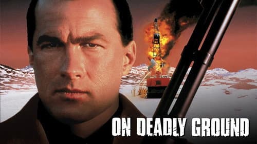 On Deadly Ground still