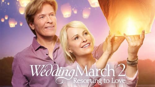 Wedding March 2: Resorting to Love still
