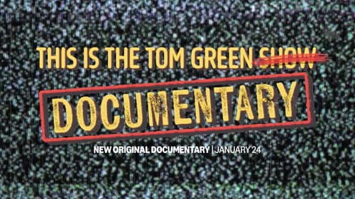 This Is the Tom Green Documentary still
