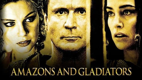 Amazons and Gladiators still