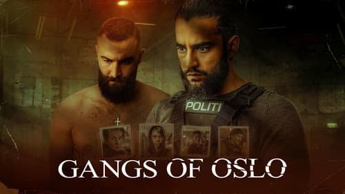 Gangs of Oslo still