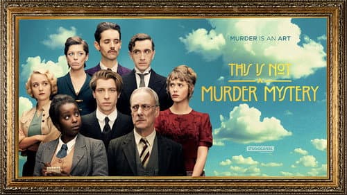 This Is Not a Murder Mystery still