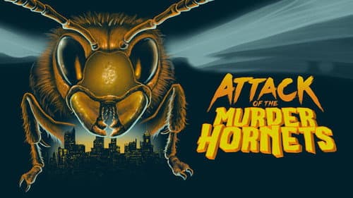 Attack of the Murder Hornets still