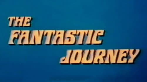 The Fantastic Journey still