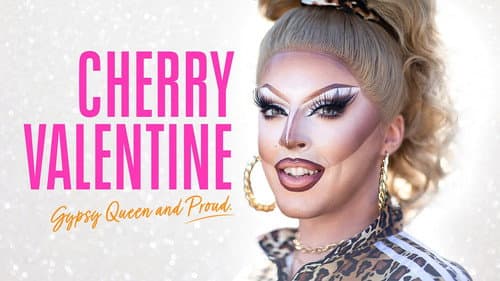 Cherry Valentine: Gypsy Queen and Proud still