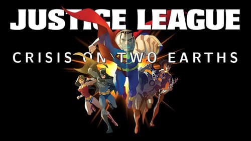 Justice League: Crisis on Two Earths still