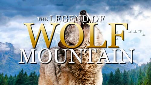 The Legend of Wolf Mountain still