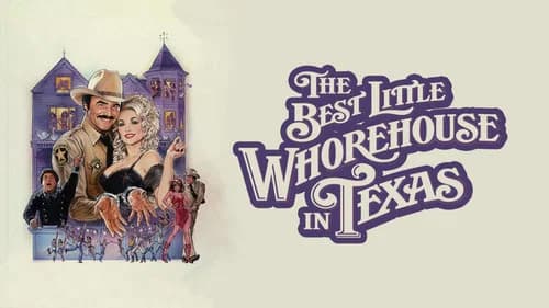 The Best Little Whorehouse in Texas still