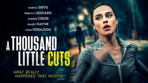 A Thousand Little Cuts still