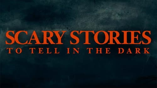 Scary Stories to Tell in the Dark still