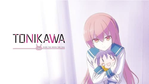 TONIKAWA: Over the Moon for You still
