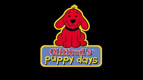 Clifford's Puppy Days still