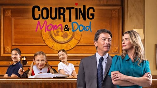Courting Mom and Dad still