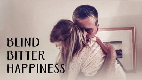 Blind Bitter Happiness still