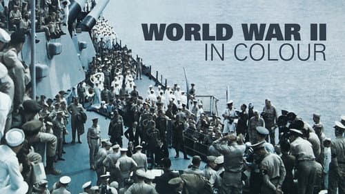 World War II in Colour still