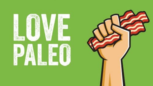 We Love Paleo still