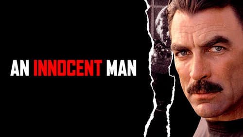 An Innocent Man still