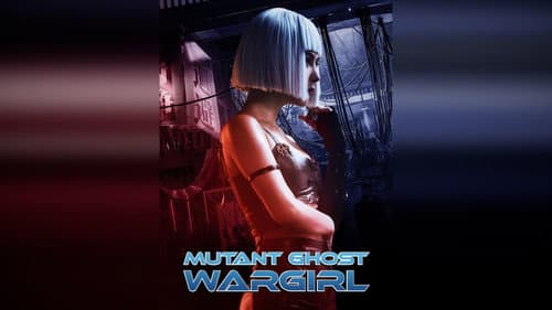 Mutant: Ghost War Girl still