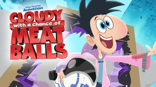 Cloudy with a Chance of Meatballs still