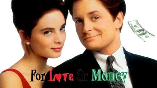 For Love or Money still