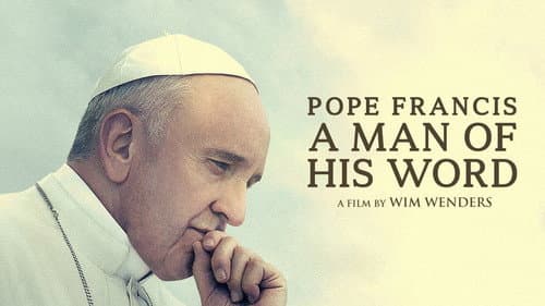 Pope Francis: A Man of His Word still