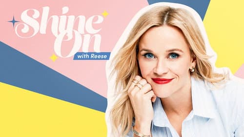 Shine On with Reese still