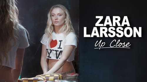 Zara Larsson - Up Close still