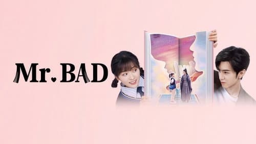 Mr. Bad still