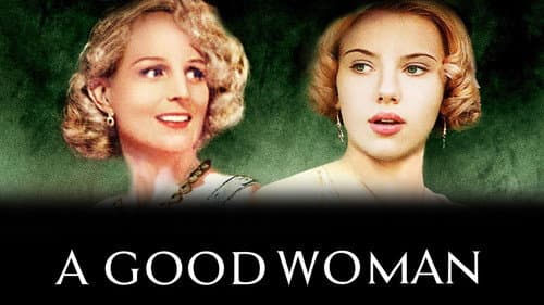 A Good Woman still