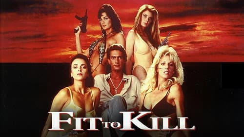 Fit to Kill still