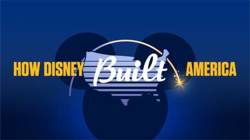 How Disney Built America still