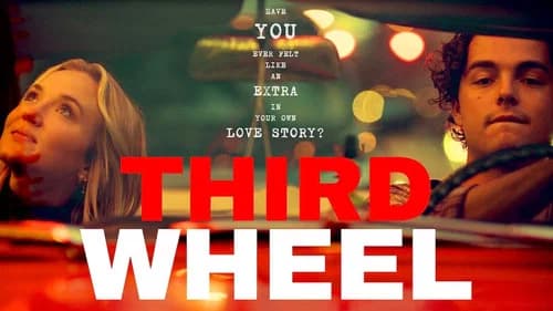 Third Wheel still