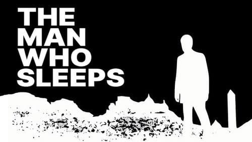 The Man Who Sleeps still