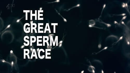 The Great Sperm Race still