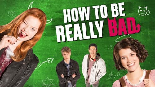 How to Be Really Bad still