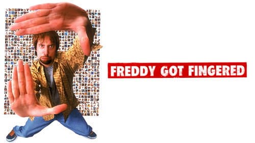 Freddy Got Fingered still
