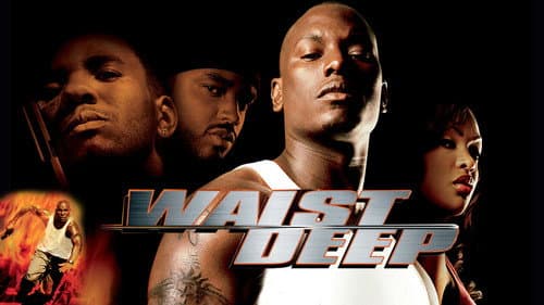 Waist Deep still