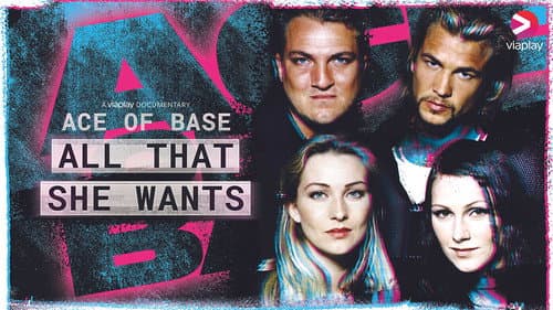Ace of Base: All That She Wants still