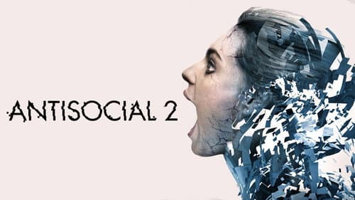 Antisocial 2 still