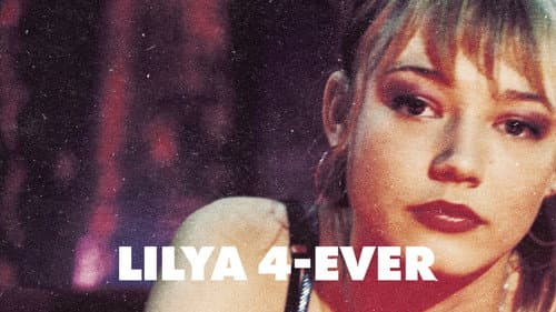 Lilya 4-ever still