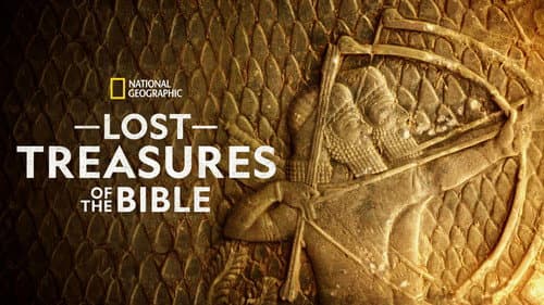 Lost Treasures Of The Bible still
