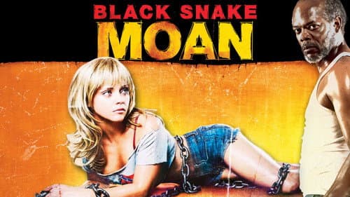 Black Snake Moan still