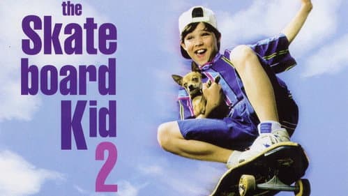 The Skateboard Kid II still