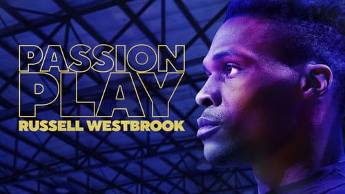 Passion Play: Russell Westbrook still