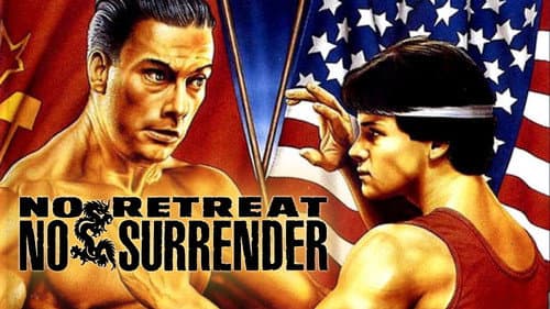 No Retreat, No Surrender still